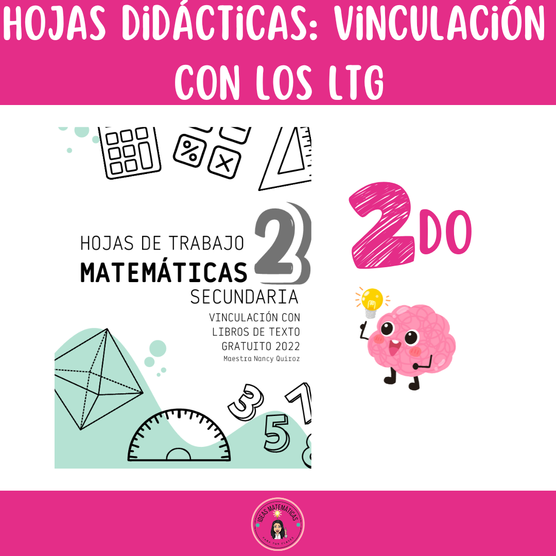 Hojas Didácticas de Matemáticas para Segundo Grado – Vinculación con Libros de Texto Gratuito