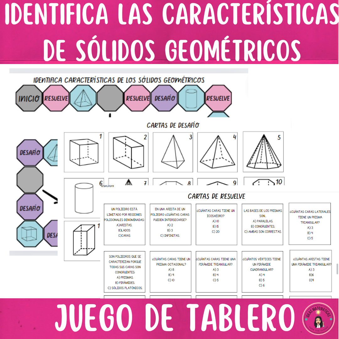 JUEGO DE TABLERO: CARACTERÍSTICAS DE LOS SÓLIDOS GEOMÉTRICOS