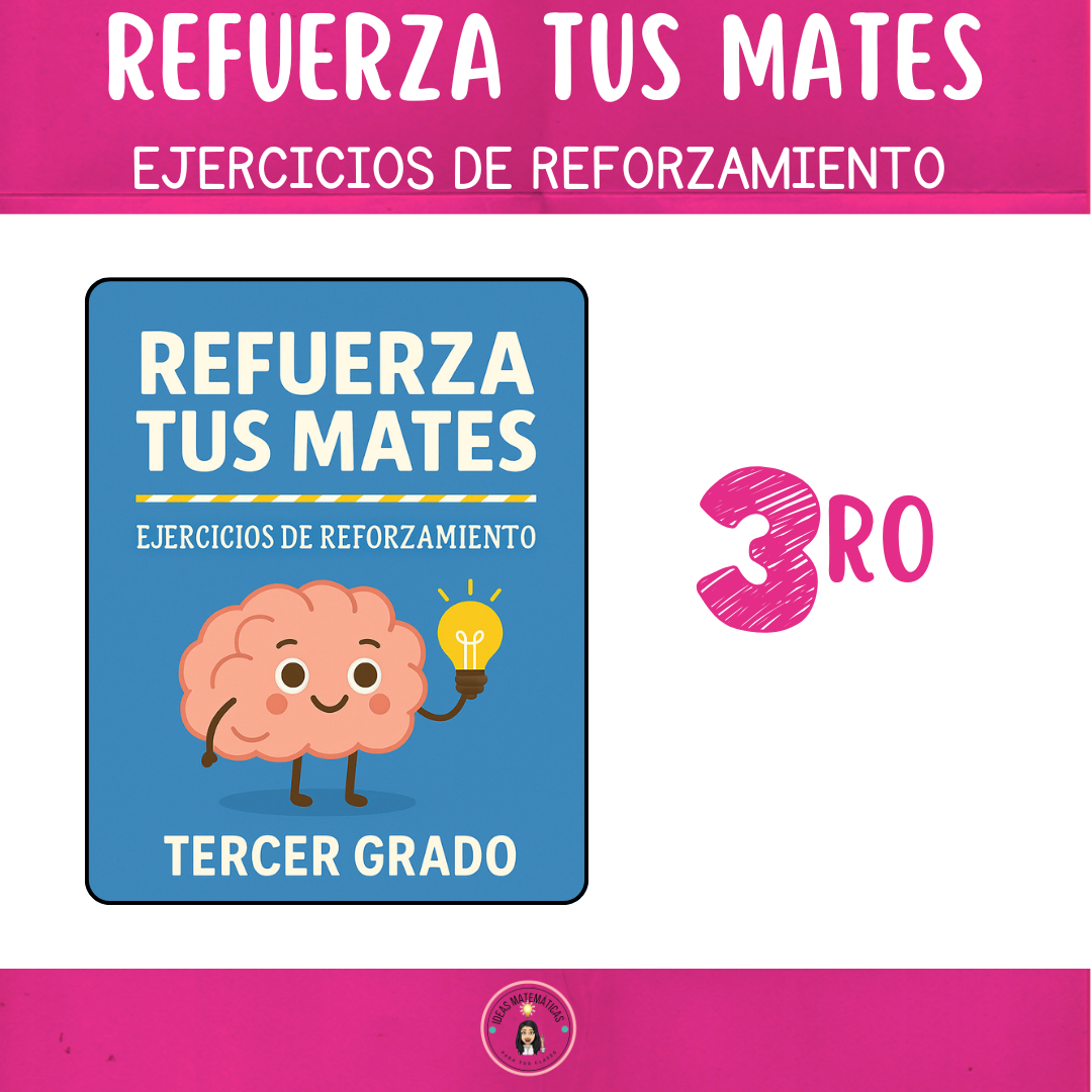 Refuerza tus Mates – Tercer Grado
