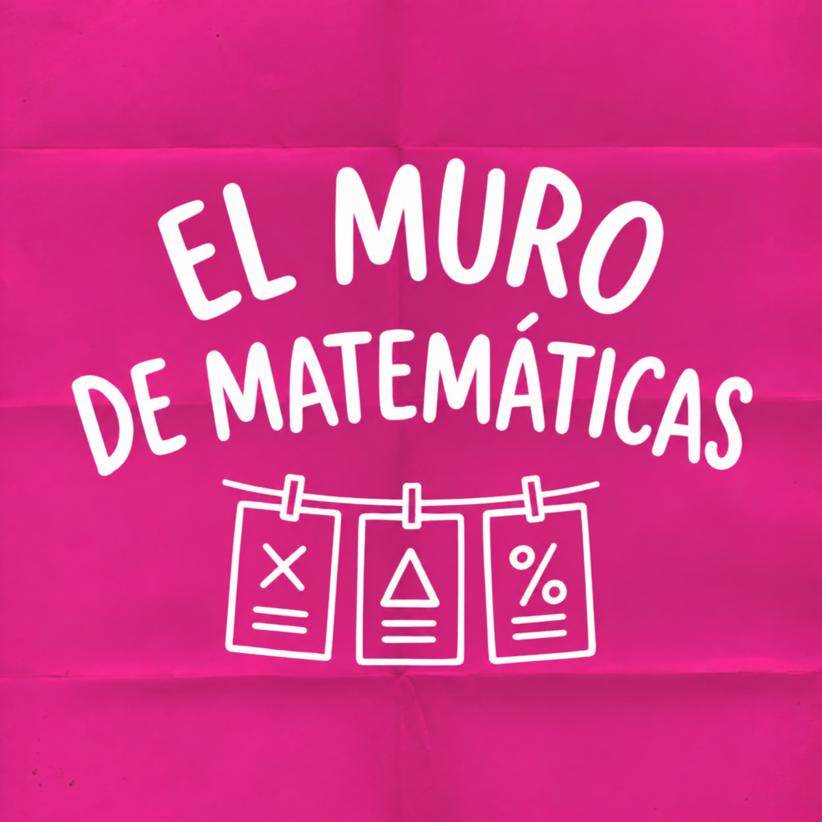 El Muro de Matemáticas