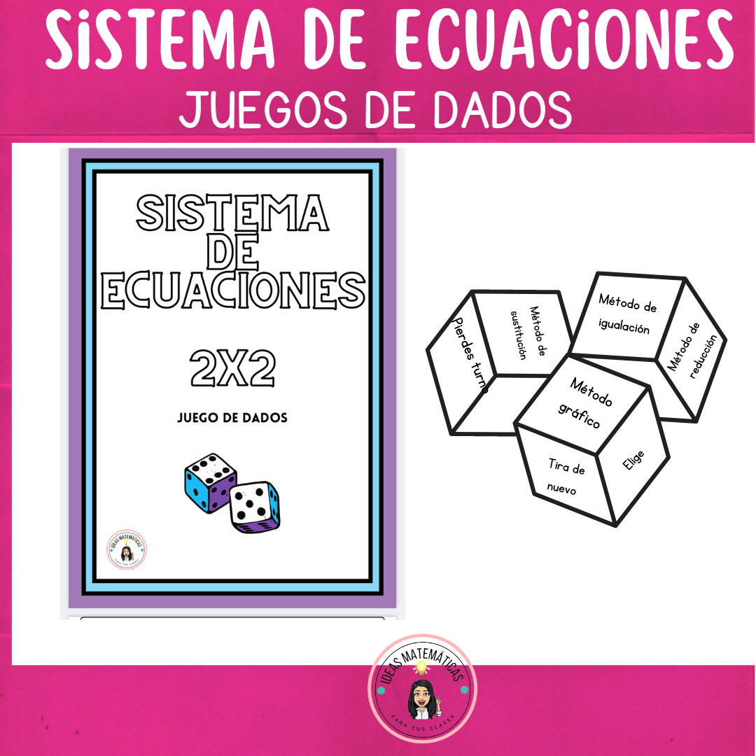 JUEGO DE DADOS: SISTEMA DE ECUACIONES.