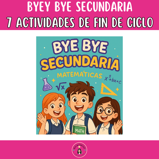 BYE BYE SECUNDARIA